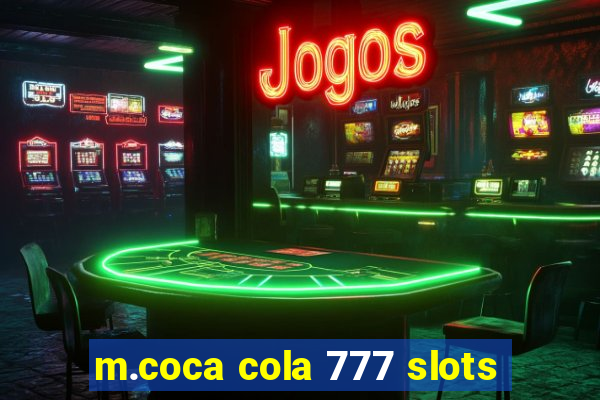 m.coca cola 777 slots